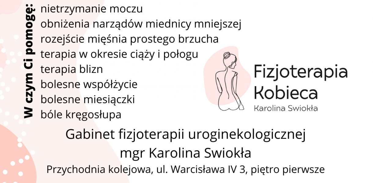 Fizjoterapia kobieca - Karolina Swiokła 