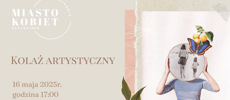 Miasto Kobiet - Kolaż artystyczny