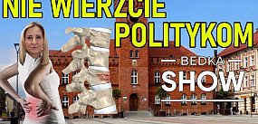 BedkaSzczecinekShow#38: Nie wierzcie politykom