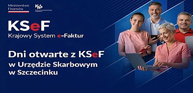 KSeF coraz bliżej. Dni otwarte w Urzędzie Skarbowym Szczecinek