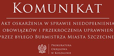 Były burmistrz Szczecinka i jego rzecznik oskarżeni
