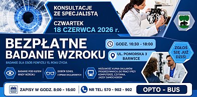 Darmowe badanie wzroku w Barwicach. Trzeba się wcześniej zapisać.