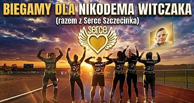 Bieg dla Nikodema Witczaka już 12 kwietnia